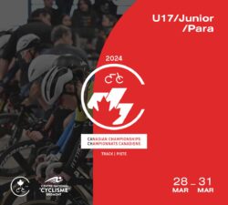 Attend the Canadian Track Championships at Le Centre National de Cyclisme de Bromont, U17/Junior/Para 2024