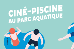 Participez à la soirée Ciné-Piscine au parc aquatique!
